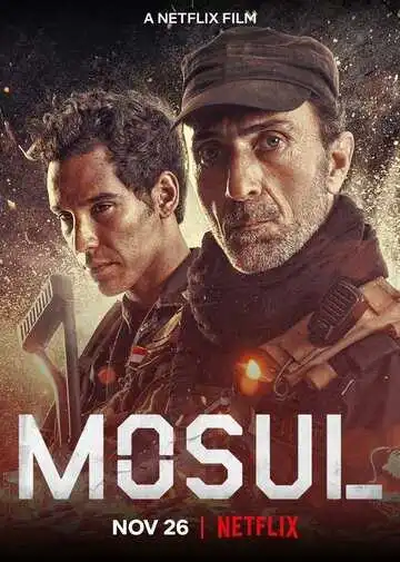 Смотреть онлайн Мосул (2019) в хорошем качестве